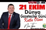  TEKİN; “21 EKİM DÜNYA GAZETECİLER  GÜNÜ” KUTLADI