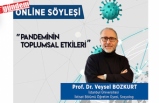 PANDEMİNİN TOPLUMSAL ETKİLERİ ANLATILDI