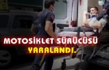 Motosiklet Sürücüsü Yaralandı.