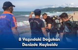 8 Yaşındaki Doğukan Denizde Kayboldu