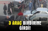 3 ARAÇ BİRBİRİNE GİRDİ!