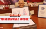 ''ADINI HAMSİVAC KOYDUK''