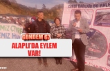 ALAPLI'DA EYLEM VAR!