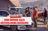 AVM ÖNÜNDE KAZA GÖZYAŞLARINA BOĞULDU!