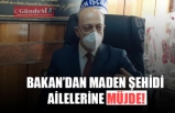 Bakandan maden şehidi ailelerine müjde: İstihdam geliyor