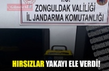 HIRSIZLAR YAKAYI ELE VERDİ!