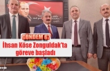 İhsan Köse Zonguldak'ta  göreve başladı