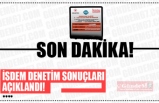 İSDEM DENETİM SONUÇLARI  AÇIKLANDI!