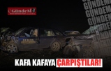 KAFA KAFAYA ÇARPIŞTILAR!