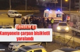 Kamyonete çarpan bisikletli yaralandı