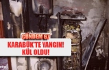 KARABÜK'TE YANGIN!