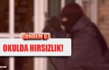 KDZ.EREĞLİ'DE OKULDA HIRSIZLIK YAŞANDI!