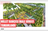 MİLLET BAHÇESİ İHALE SÜRECİ  TAMAMLANDI