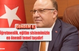 Öğretmenlik, eğitim sistemimizin  en önemli temel taşıdır!