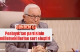 Posbıyık’tan partisinin milletvekillerine sert eleştiri