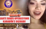 SAHTE BAHİS OPERASYONU!