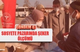 SOSYETE  PAZARINDA ŞEKER ÖLÇÜMÜ