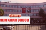 YIKIM KARARI SONUCU!