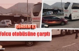 Yolcu otobüsüne çarptı