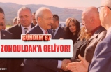 ZONGULDAK'A GELİYOR!