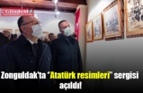 Zonguldak'ta ''Atatürk resimleri" sergisi açıldı..