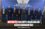 AKPARTİLİ BELEDİYE BAŞKANLARI KIZILCAHAMAM’DA!