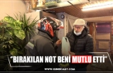 ‘’BIRAKILAN NOT BENİ MUTLU ETTİ’’