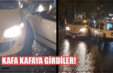 KAFA KAFAYA GİRDİLER!