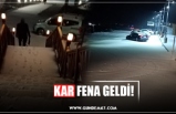 KAR FENA GELDİ!