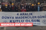 MADENCİLER GÜNÜ KUTLANDI!