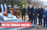 METİN TÜRKER ANILDI!