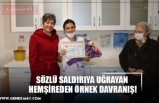 SÖZLÜ SALDIRIYA UĞRAYAN  HEMŞİREDEN ÖRNEK DAVRANIŞ!