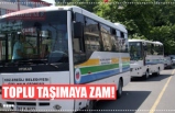 TOPLU TAŞIMAYA ZAM!!