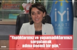 ‘’Yaptıklarımız ve yapamadıklarımızı  sorgulamak  adına önemli bir gün.’’