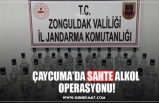 ÇAYCUMA’DA SAHTE ALKOL  OPERASYONU!