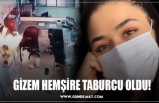 GİZEM HEMŞİRE TABURCU OLDU!