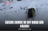 SUCUK EKMEK VE OFF ROAD BİR  ARADA!