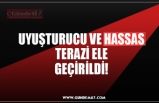 UYUŞTURUCU VE HASSAS TERAZİ ELE GEÇİRİLDİ!