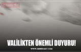 VALİLİKTEN ÖNEMLİ DUYURU!