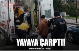 YAYAYA ÇARPTI!