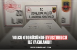 YOLCU OTOBÜSÜNDE UYUŞTURUCU İLE YAKALANDI!