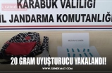 20 GRAM UYUŞTURUCU YAKALANDI!