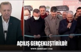 AÇILIŞ GERÇEKLEŞTİRİLDİ!