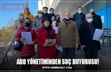 ADD YÖNETİMİNDEN SUÇ DUYURUSU!