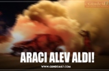 ARACI ALEV ALDI!