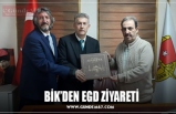 BİK’DEN EGD ZİYARETİ