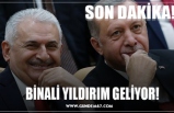 BİNALİ YILDIRIM GELİYOR!