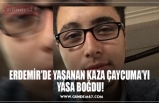 ERDEMİR’DE YAŞANAN KAZA ÇAYCUMA’YI  YASA BOĞDU!