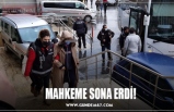 MAHKEME SONA ERDİ!