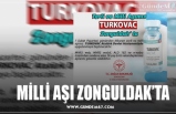 MİLLİ AŞI ZONGULDAK’TA